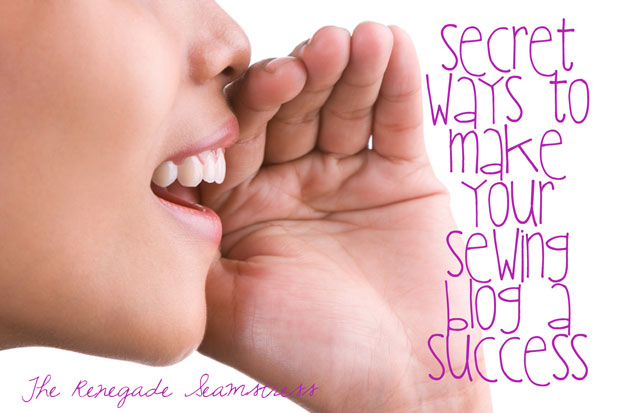 secret-ways-to-make-your-sewing-blog-a-success